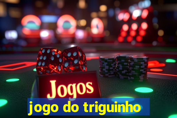 jogo do triguinho